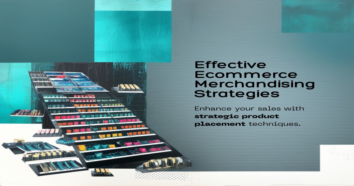 Ecommerce Merchandising Strategy: How Top Shopify Brands Do It (2026)